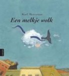 Meersman, Karl - Een melkje wolk, filosofisch verhaal met prenten