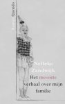 Nelleke Zandwijk - Het mooiste verhaal over mijn familie