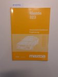 Mazda Motor Corporation: - Mazda 323 Werkstatthandbuch Ergänzung 10/95 (1506-20-95J)