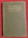 Collins, J.H. - The story of canned foods