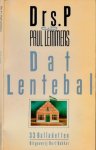 Drs. P. & Paul Lemmens. - Dat Lentebal: 33 Balladetten.