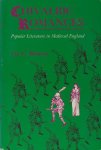 Ramsey, Lee. C. - Chivalric Romances. Popular Literature in Medieval England