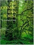 Ruth Kirk - The Olympic Rain Forest