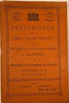Neerijnen, van G.J. - [Vlaardingen, 1913] 1813-1913, Feestwijzer voor de viering van het eeuwfeest van Neêrlands onafhankelijkheid te Vlaardingen, op Maandag 21 en Dinsdag 22 Juli 1913, samengesteld door de feestcommissie, C. Verboom, Vlaardingen, 1913, 45 pp.