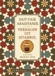Sait Faik Abasiyanik - Verhalen Uit Istanbul