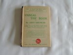 Mary L G Carus- Wilson - Unseal the book : practical words for plain readers of holy scripture