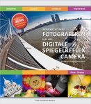 Pieter Dhaeze - Bewuster en beter Fotograferen met een Digitale Spiegelreflexcamera & bridge- en compactsysteemcamera's