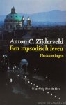 ZIJDERVELD, A.C. - Een rapsodisch leven. Herinneringen.