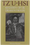 Marina Warner, Bob Tadema-Sporry - Tz u-hsi