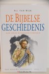 Burghout, Adri|Wijk, B.J. van - De Bijbelse Geschiedenis    (8 delen compleet)    (alleen voorraad 55% korting)
