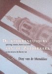 Manakker, Diny van de - De klokkenluiders van de Zuiderkerk: spanning, sensatie, humor en erotiek in deze nieuwe thrillerette van Diny van de Manakker