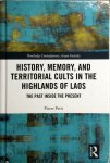 Pierre Petit - History, Memory, and Territorial Cults in the Highlands of Laos