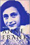 Michiel Muller, Melissa Müller - Anne Frank Biografie