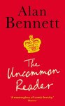 Bennett, Alan - The Uncommon Reader