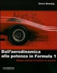 Enrico Benzing 137390 - Dall'aerodinamica alla potenza in Formula 1