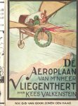Valkenstein, Kees - De Aeroplaan van m'nheer Vliegenthert