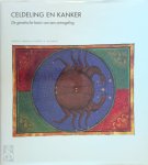 Harold Varmus, Robert A. Weinberg, Felix Eijgenraam, Tom Kortbeek - Celdeling en kanker De genetische basis van een ontregeling