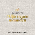  - Mijn negen maanden babyboek - Maak een unieke herinnering
