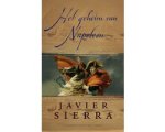 Javier Sierra - Het Geheim Van Napoleon