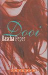Peper (pseudoniem van Jenneke Strijland - Driebergen-Rijsenburg, 1 januari 1949 - Amsterdam, 16 maart 2013), Rascha - Dooi - Wekenlang zit Ruben Saarloos met zijn woonschip vastgevroren in het IJsselmeer. Zijn isolement maakt hem nog somberder en norser dan anders. Dan krijgt hij bezoek van een mysterieuze schaatsster.
