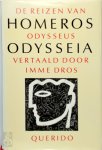 Homeros, Homerus - Homeros Odysseia : De reizen van Odysseus Vertaald door Imme Dros