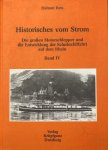 BETZ, Helmut - Historisches vom Strom: Die grossen Motorschlepper und die Entwicklung der Schubschiffahrt auf dem Rhein (Band IV)
