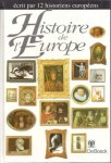 Delouche, Frederic - Histoire de l'Europe
