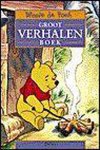 Walt Disney - Winnie De Poeh Groot Verhalenboek