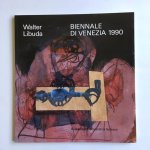 Flugge, Matthias, Rieger, Gunter - Walter Libuda - Biennale de Venezia 1990 (Taal: Duits en Italiaans)