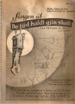 Vries, Tetman de. - Sangen út De tiid hâldt gjin skoft.