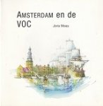 Moes, J - Amsterdam en de VOC