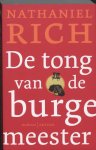 Nathaniel Rich - De Tong Van De Burgemeester