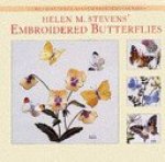Helen M. Stevens - Helen M. Stevens' Embroidered Butterflies