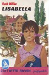 Willke, Ruth - Lisabella en Lisabella en de schatgravers