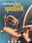 Miriam Meertens - Het Spinboek. Vezels, spingereedschappen, garens