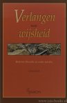 KOEK, G. - Verlangen naar wijsheid. Moderne filosofie en ouder worden.