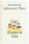 Redactie - Spectrum informatie thuis - deel 3 - Klusjes in huis