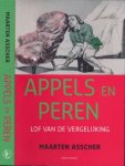 Asscher, Maarten - Appels en Peren: Lof van de vergelijking