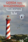 Gerda van Wageningen - Vuurtoren 3 -   Verduisterd licht