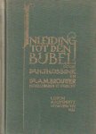 Obbink, H. Th. & A.M. Brouwer - Inleiding tot den Bijbel