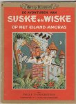 Vandersteen,willy - Suske en Wiske op het eiland Amoras strip klassiek 2