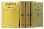 LEIBNIZ, G.W. - Philosophsiche Werke. Durchgesehen und mit Einleitungen und Erläuterungen herausgegeben von Dr. Ernst Cassirer. Complete in 4 volumes.