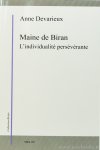 MAINE DE BIRAN, DEVARIEUX, A. - Maine de Biran. L'individualité persévérante.