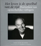 BOER, Rose-Mary de  & STEUR, Patricia - Het leven is de speelbal van de tijd
