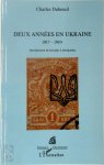 Charles Dubreuil 275167 - Deux années en Ukraine