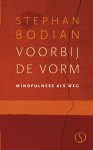 Steven Bodian - (1) Voorbij De Vorm