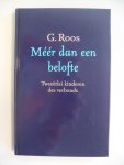 Roos, G. - Meer dan een belofte / tweeerlei kinderen des verbonds