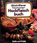 Klever, Ulrich - Hackfleischbuch