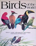Austin, Oliver L. & Arthur Singer (illustrations) - Birds of the World: A Survey of the Twenty-seven Orders and One Hundred and Fifty-five Families