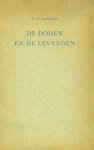 Randwijk, H.M. van. - De doden en de levenden.